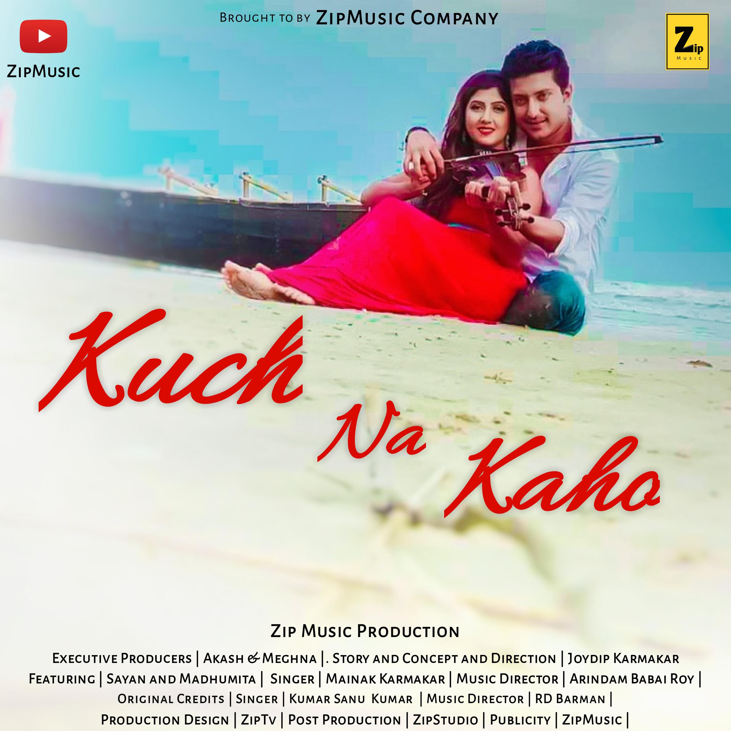 Kuch Na Kaho