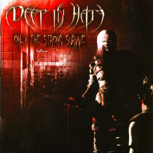 Only the Strong Survive