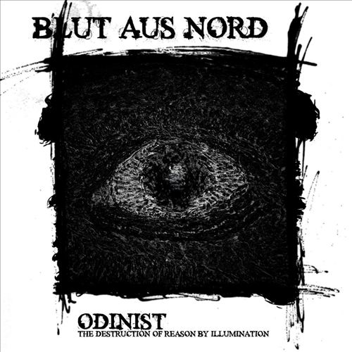 Odinist: The Destruction of Reason by Illumination