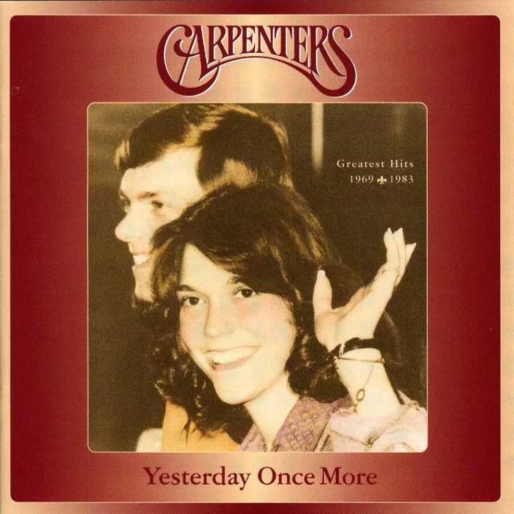 Yesterday Once More: Greatest Hits 1969-1983