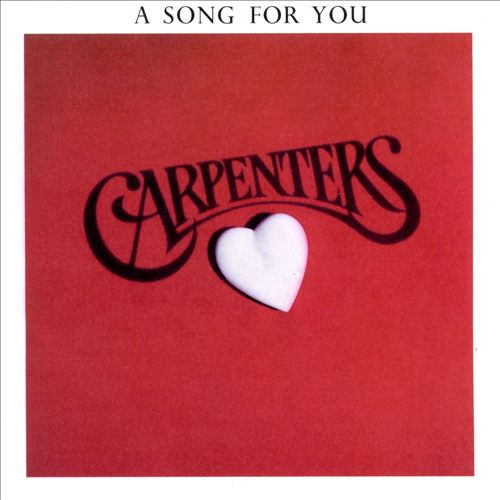 Intermission (Carpenters/A Song For You)