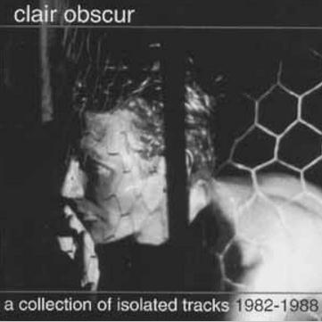 A Collection Of Isolated Tracks 1982-1988