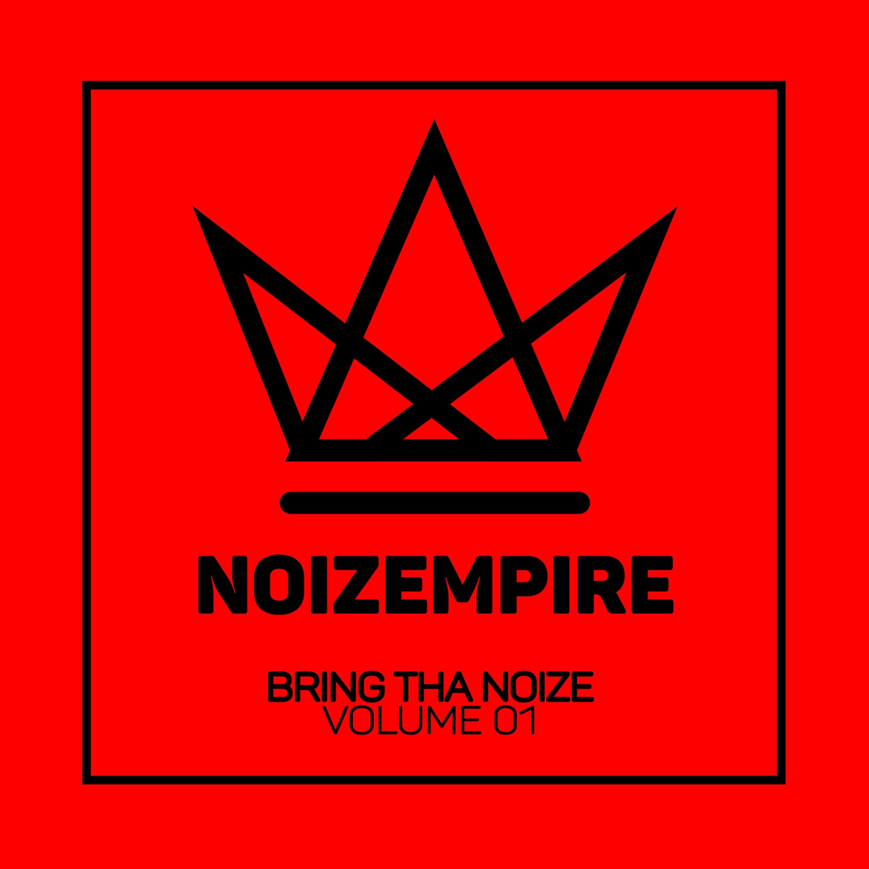 Bring Tha Noize, Vol. 01
