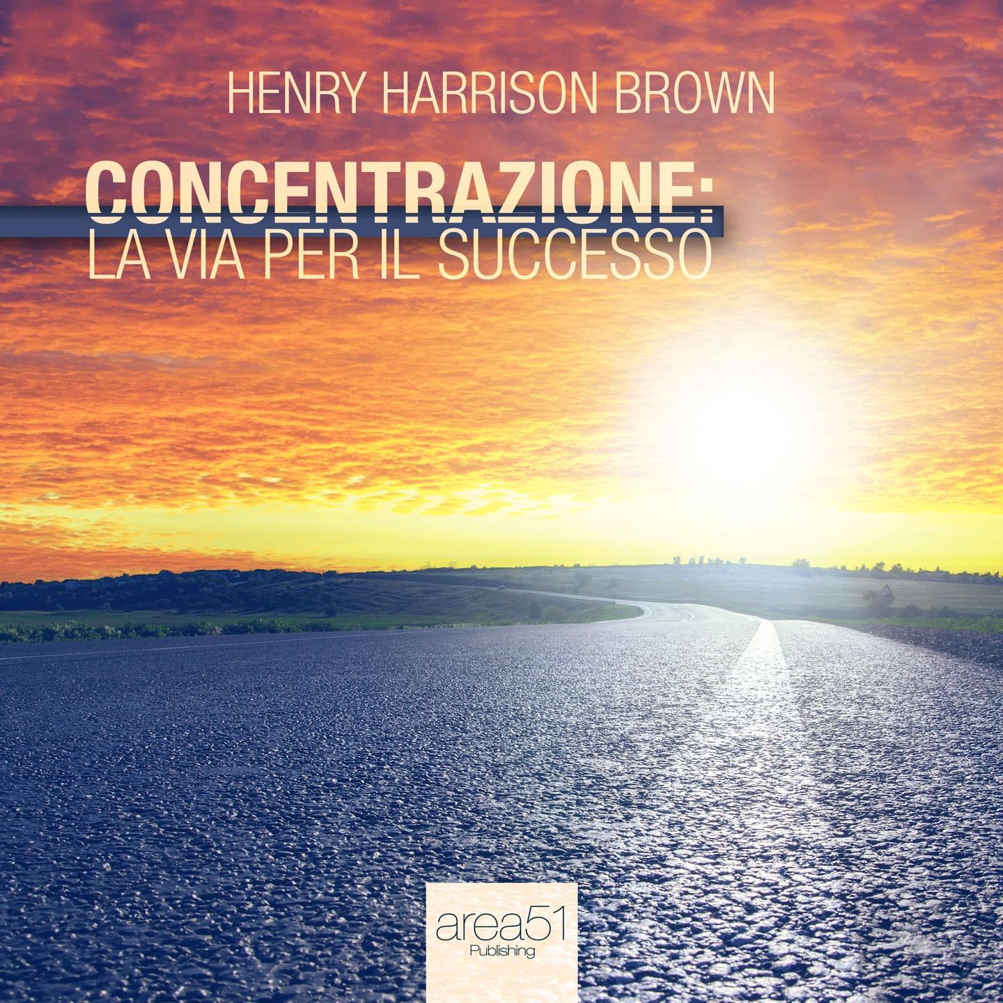 Concentrazione: La via per il successo