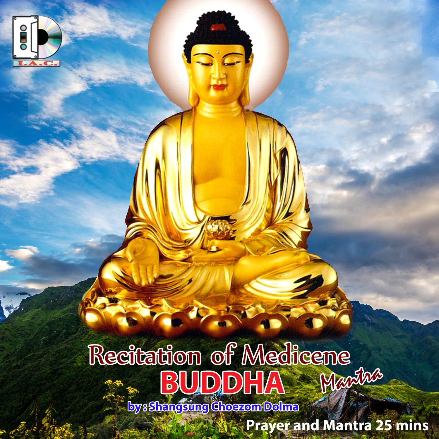 Recitation of Medicene - Buddha Mantra