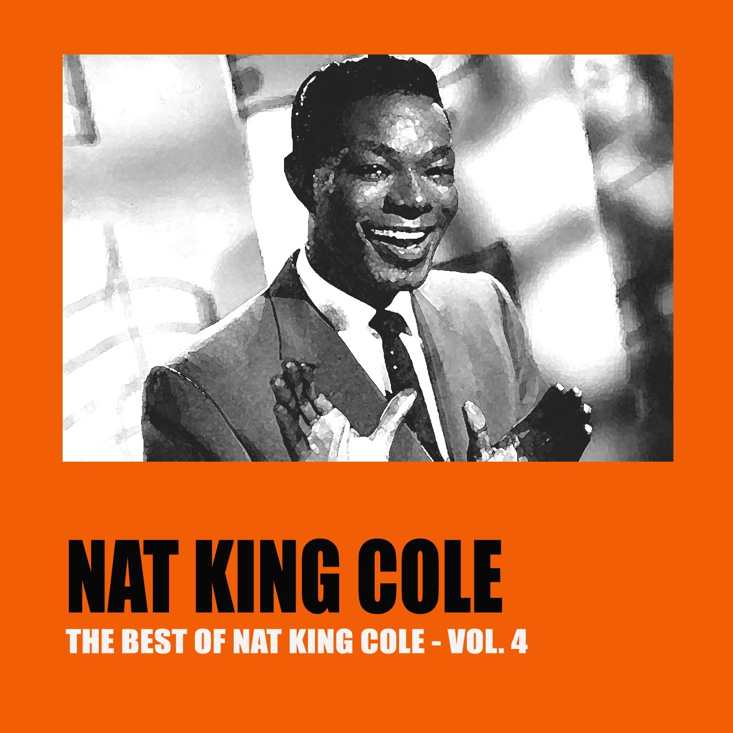 The Best of Nat King Cole, Vol. 4