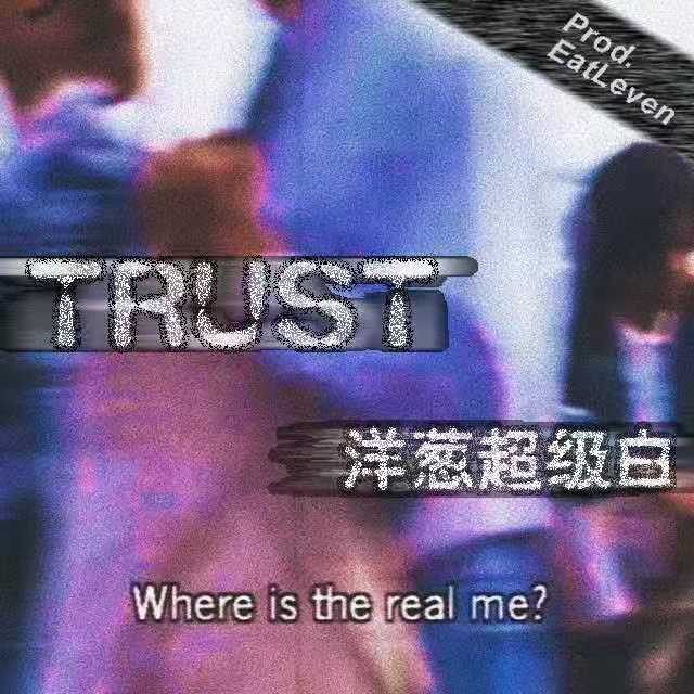 Trust Prod by EatLeven