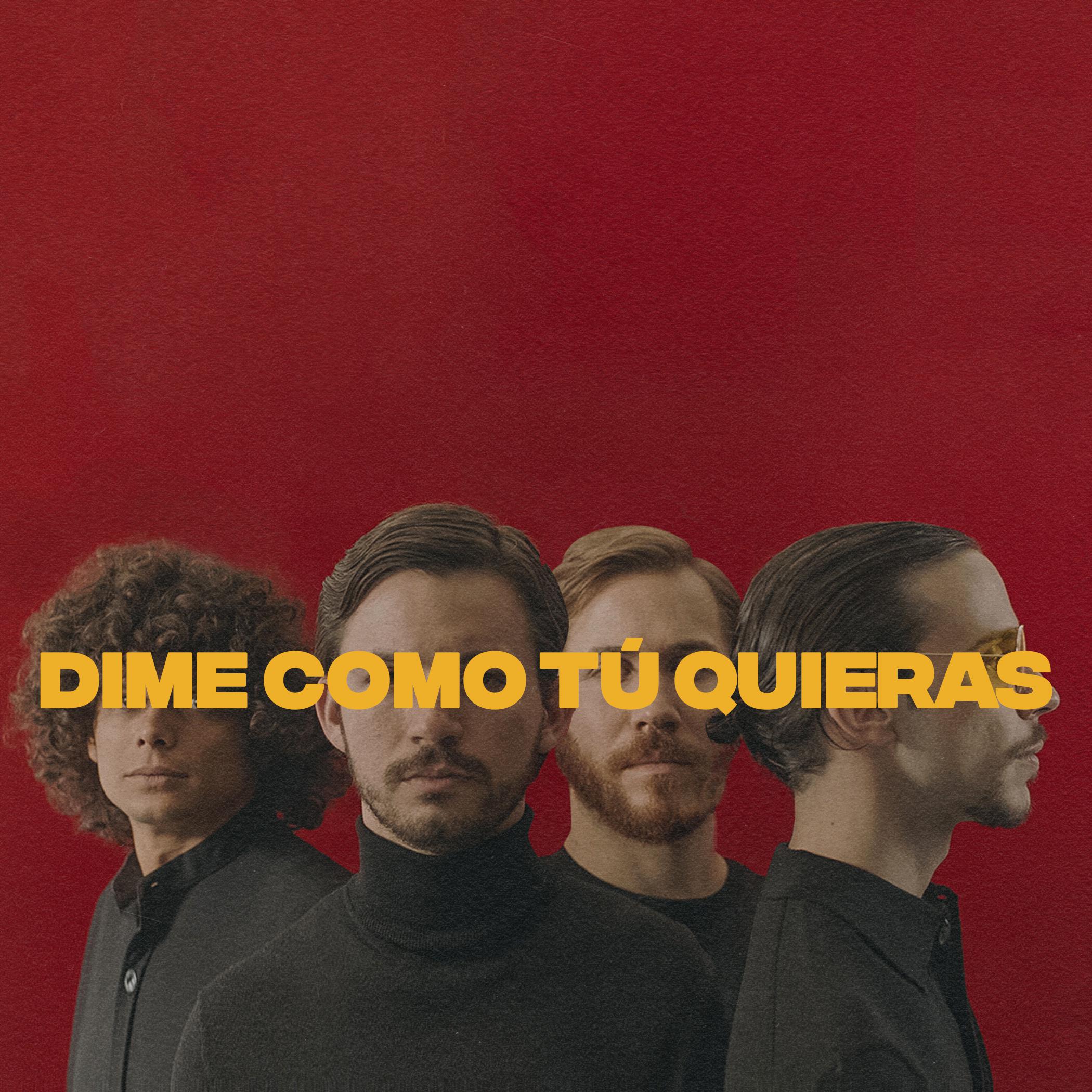 Dime Como Tu Quieras