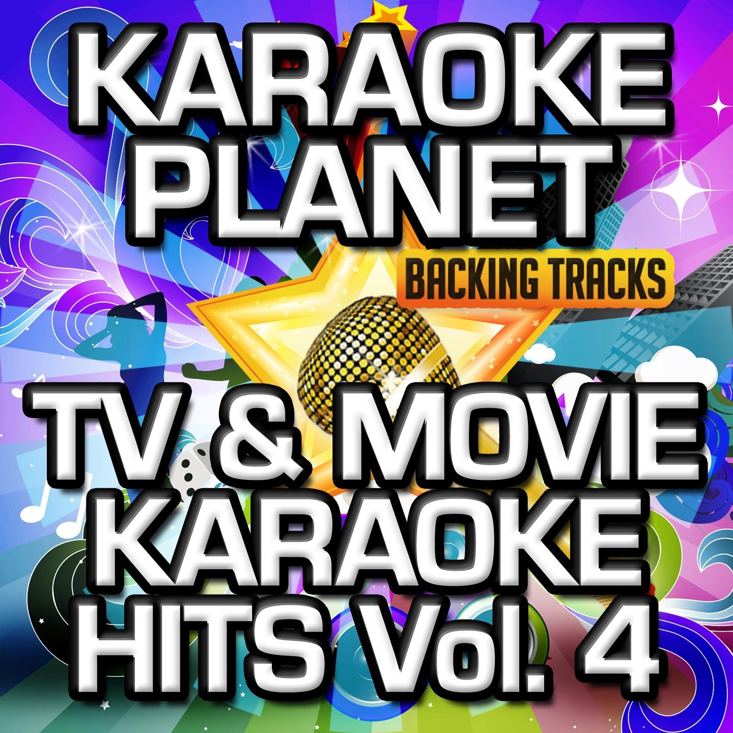 TV & Movie Karaoke Hits, Vol. 4 (Karaoke Version)