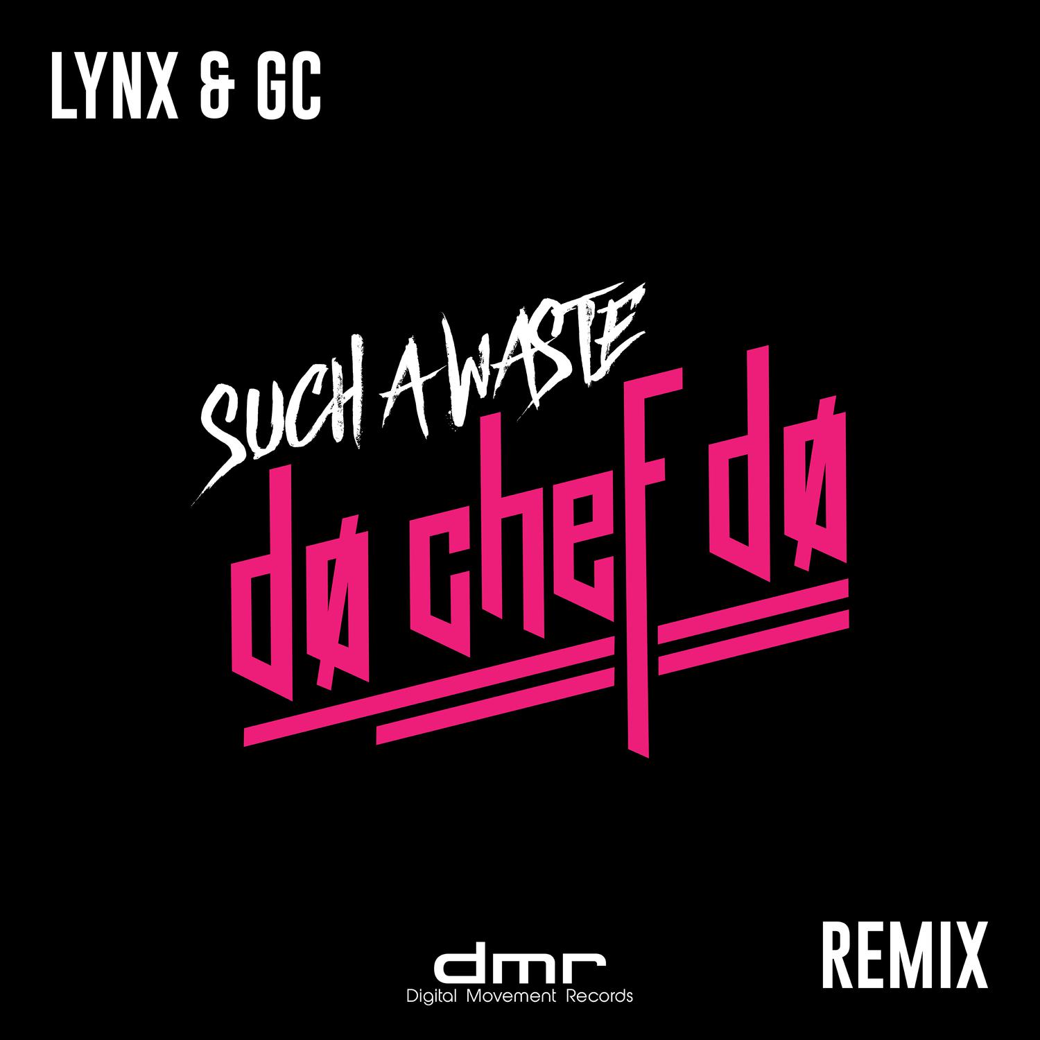 Such a Waste D Chef D Remix