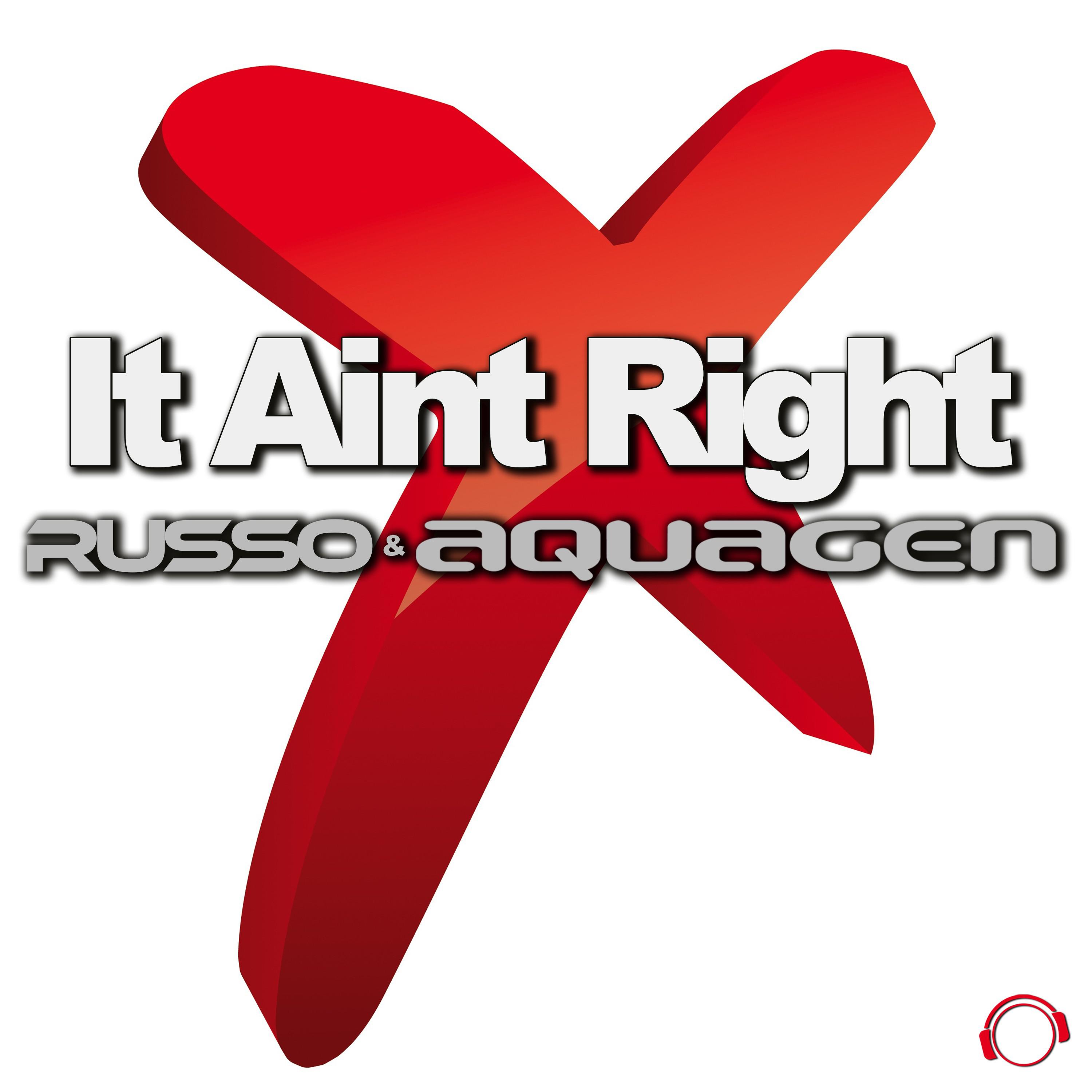 It Aint Right (Extended Mix)
