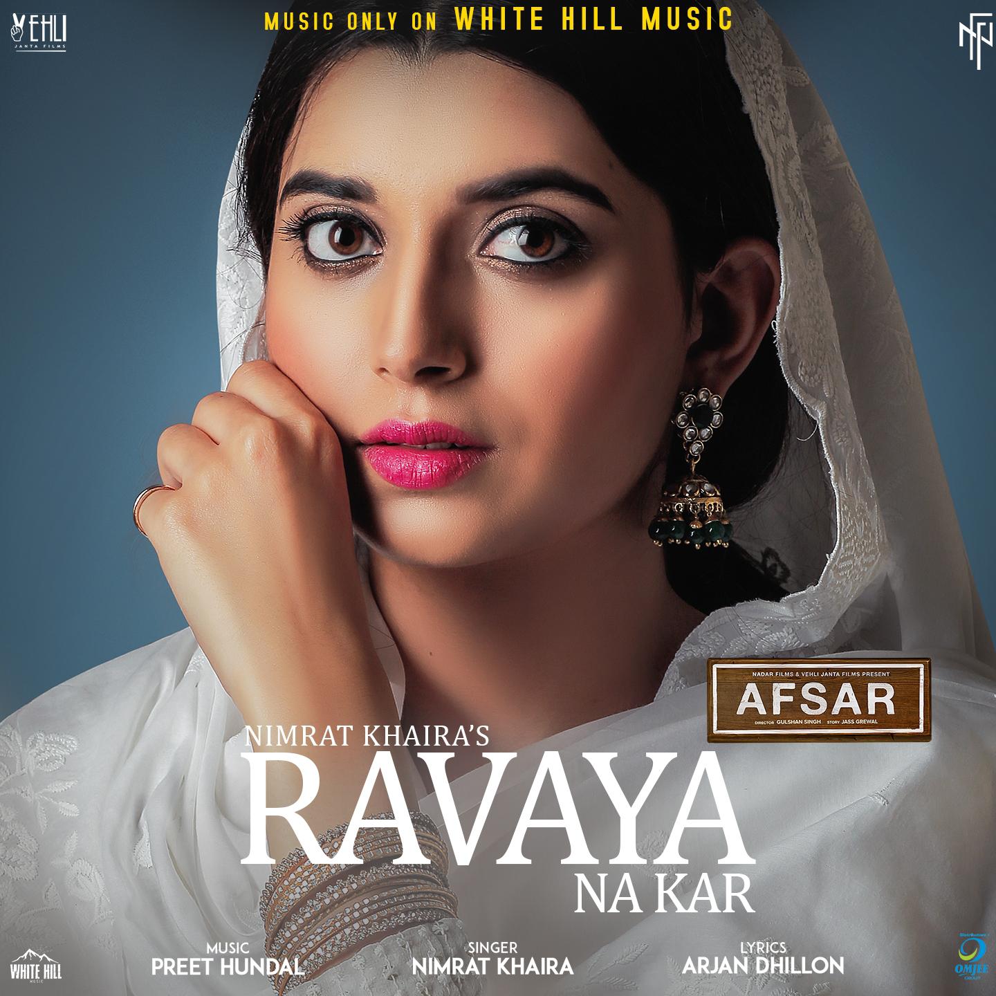 Ravaya Na Kar (From "Afsar")