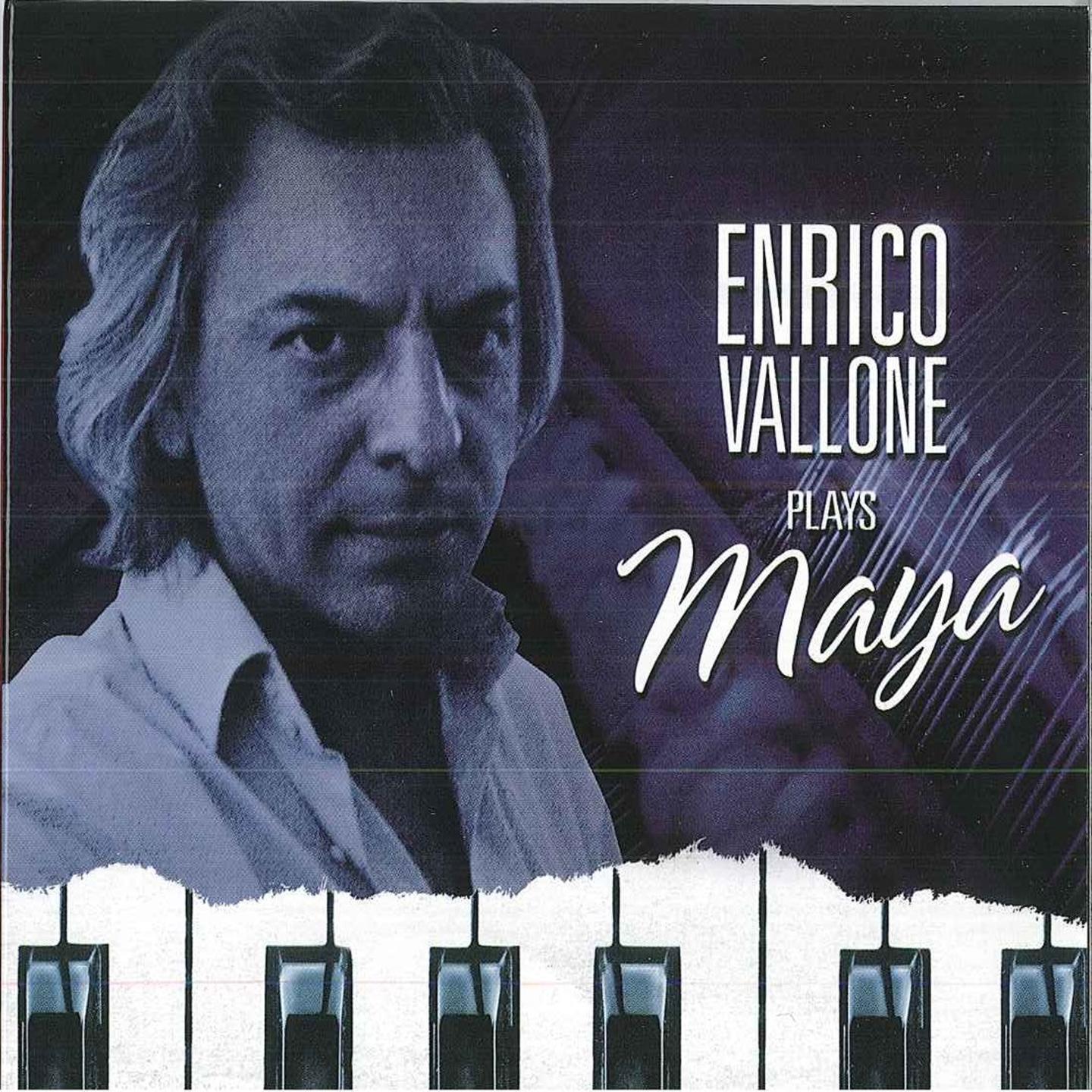 Enrico Vallone Plays Maya