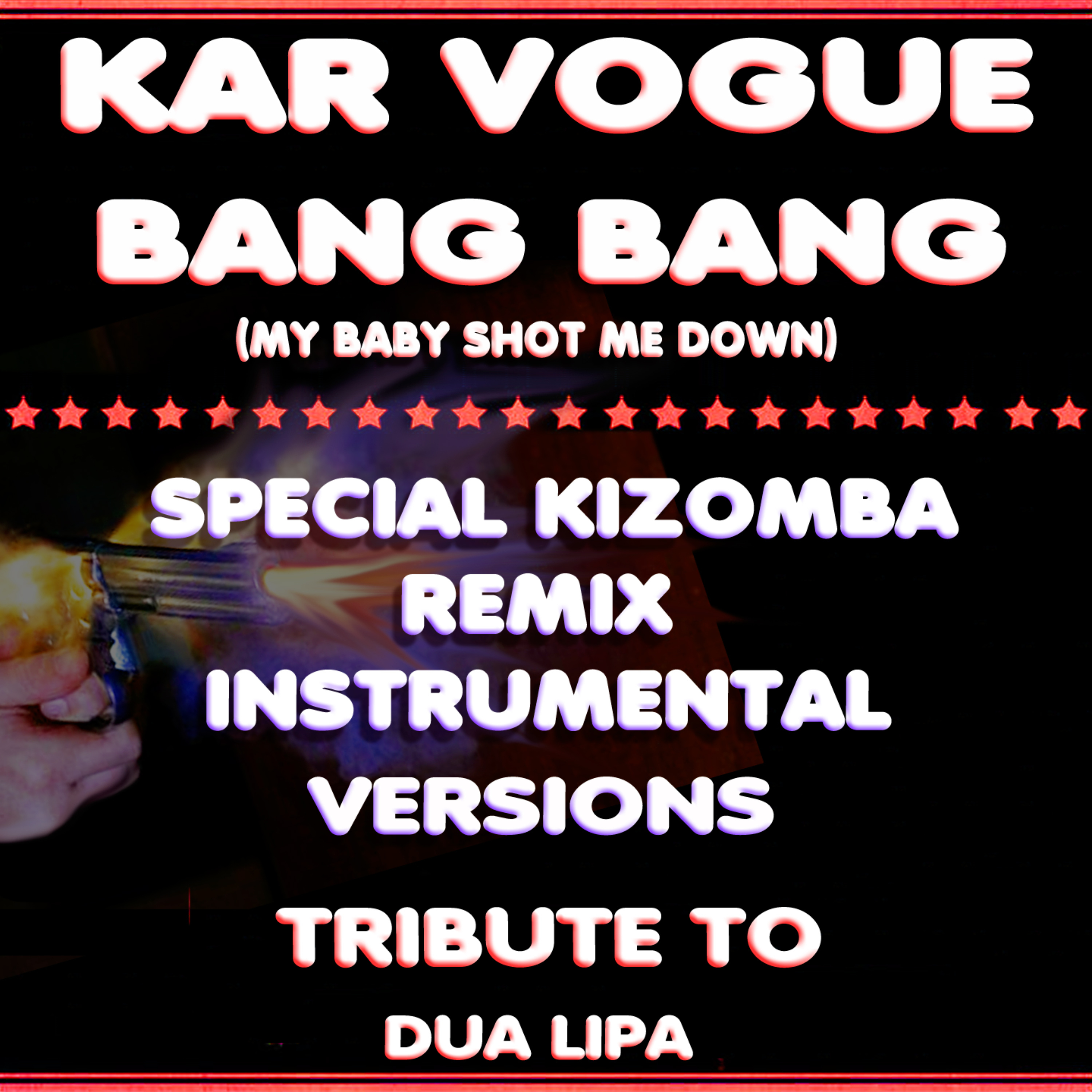 Bang Bang (Extended Kizomba Red Remix Instrumental)