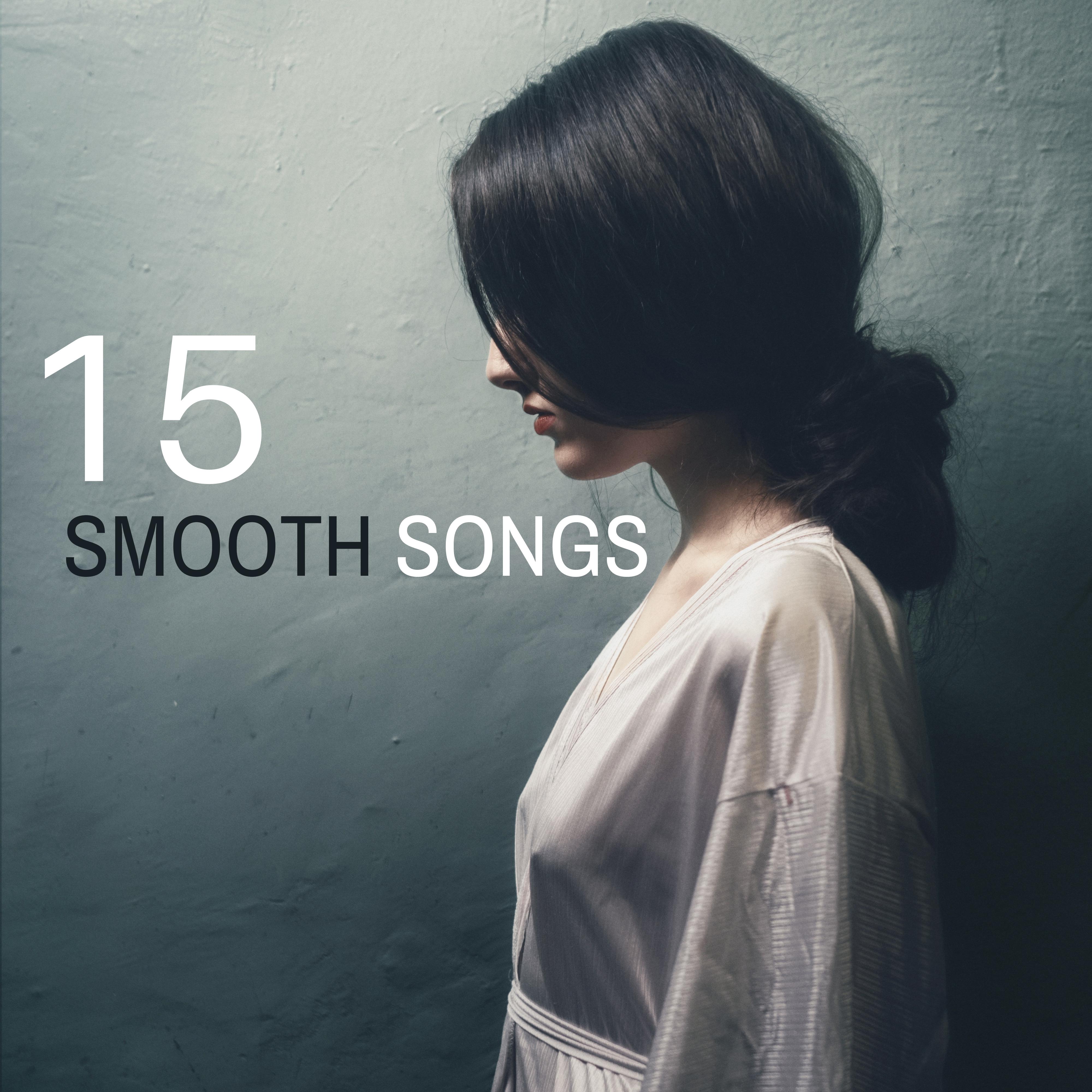 15 Smooth Songs
