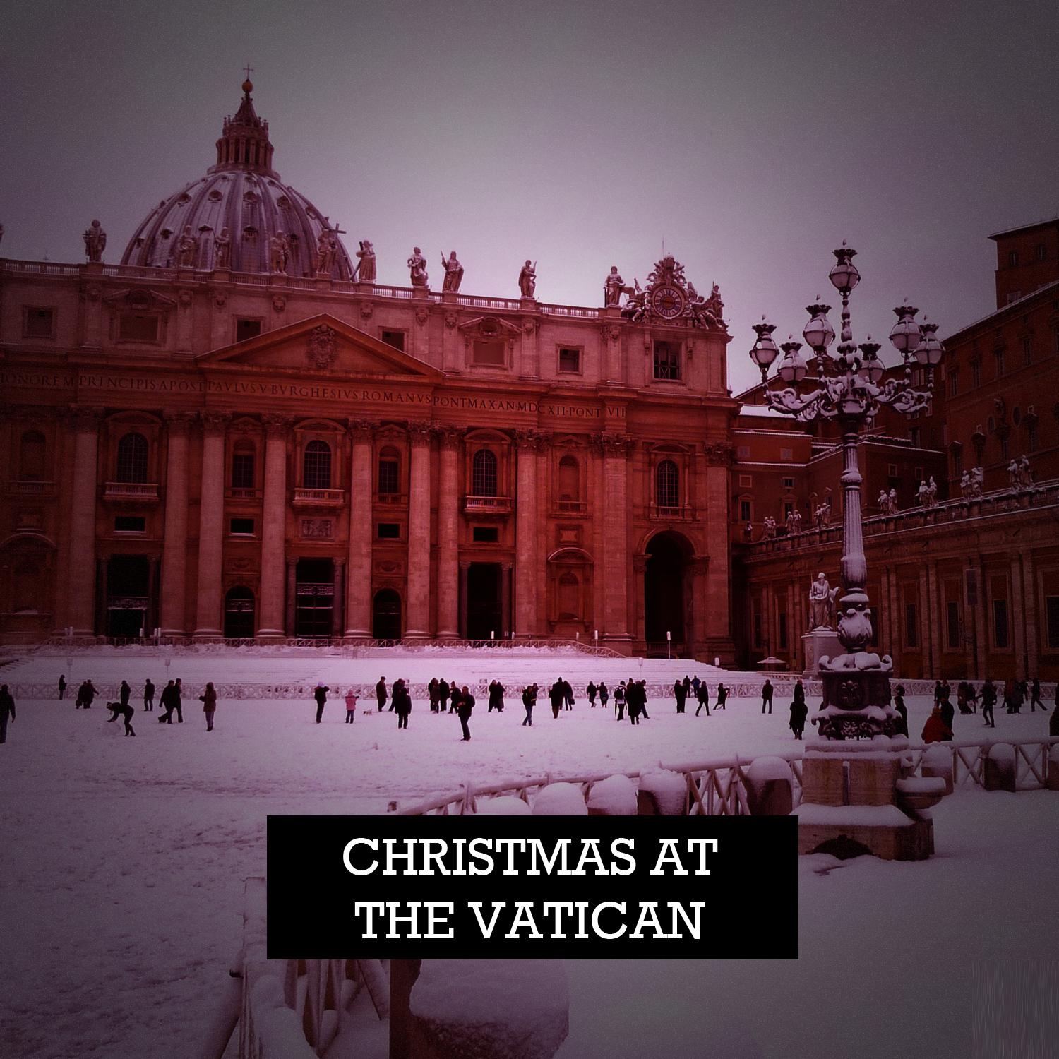 Christmas At the Vatican