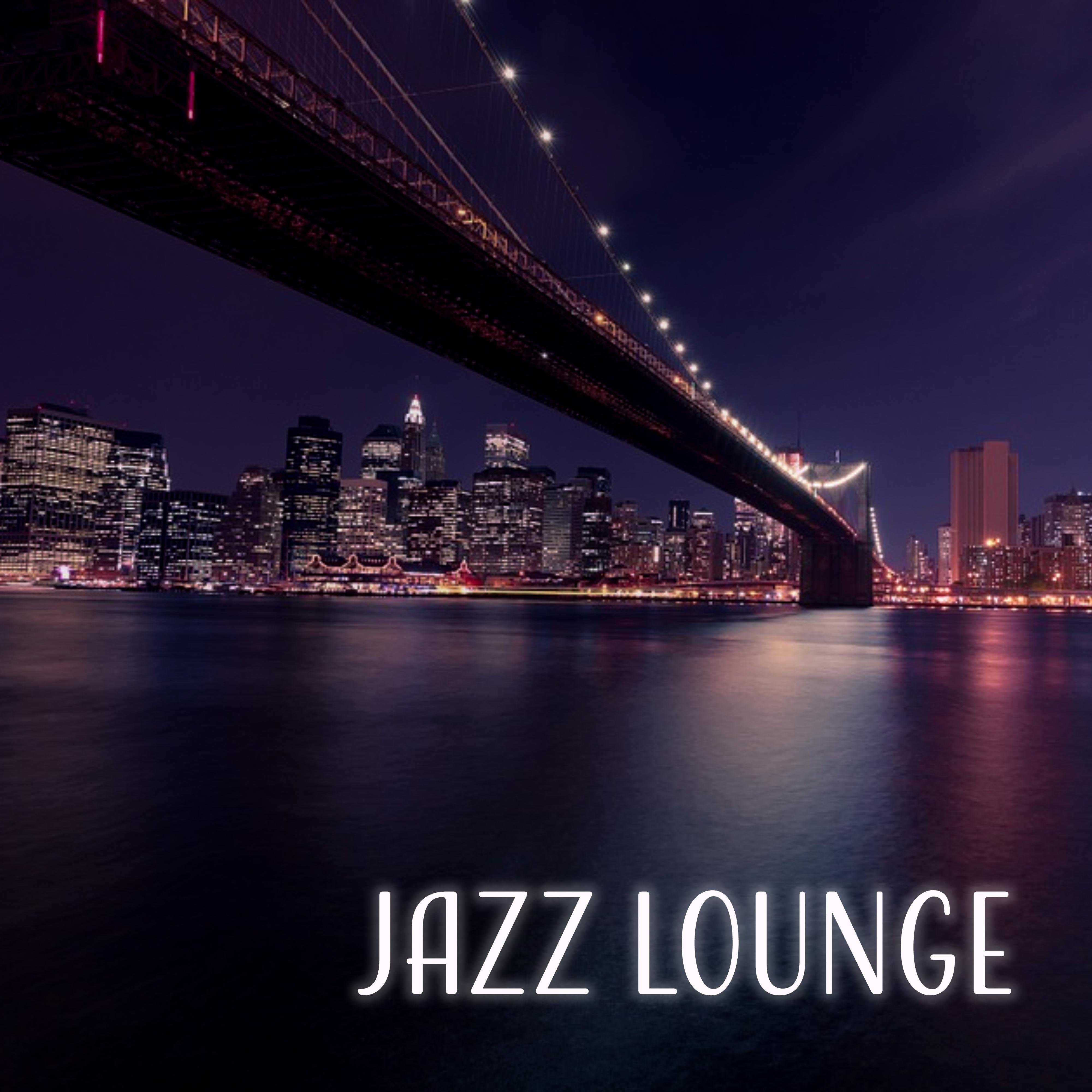 Jazz Lounge  Most Essential Jazz, New York  Bar Lounge, Jazz Hits, Smooth Romantic Jazz