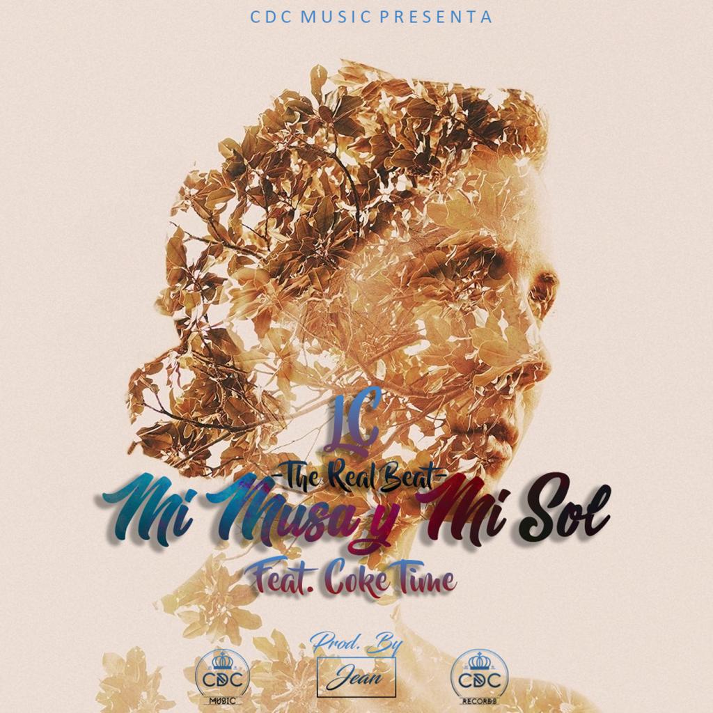 Mi Musa y Mi Sol (feat. Coke Time)