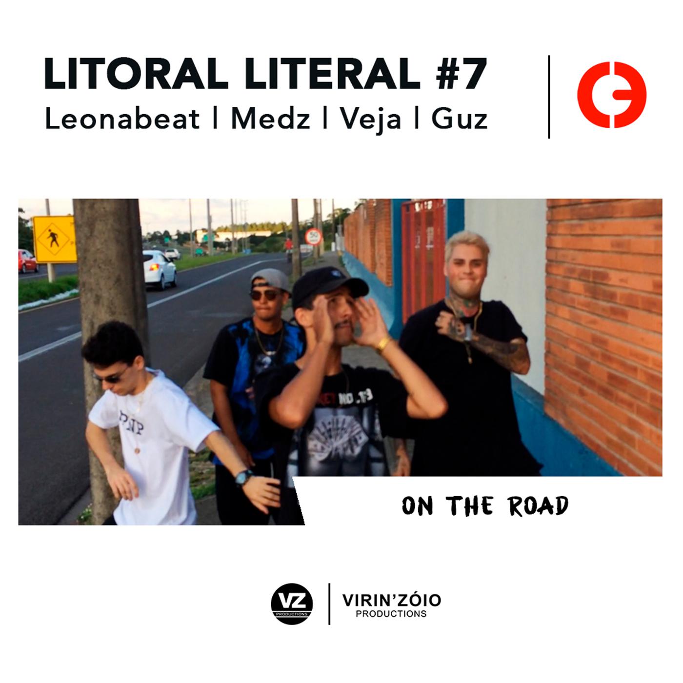 Litoral Literal #7: On The Road