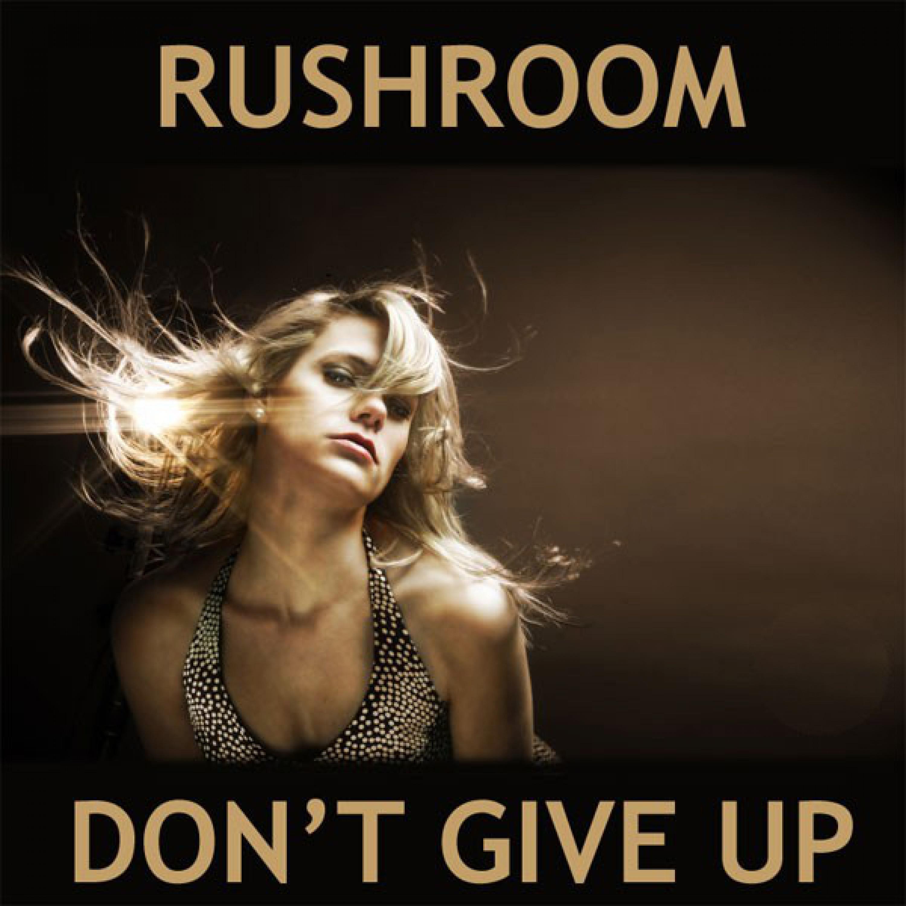 Don't Give Up (Original Radio Mix)