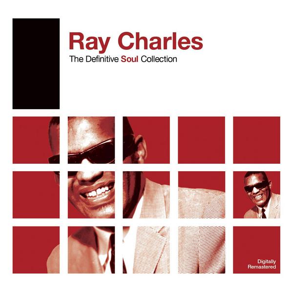 Definitive Soul: Ray Charles (Remastered Version)