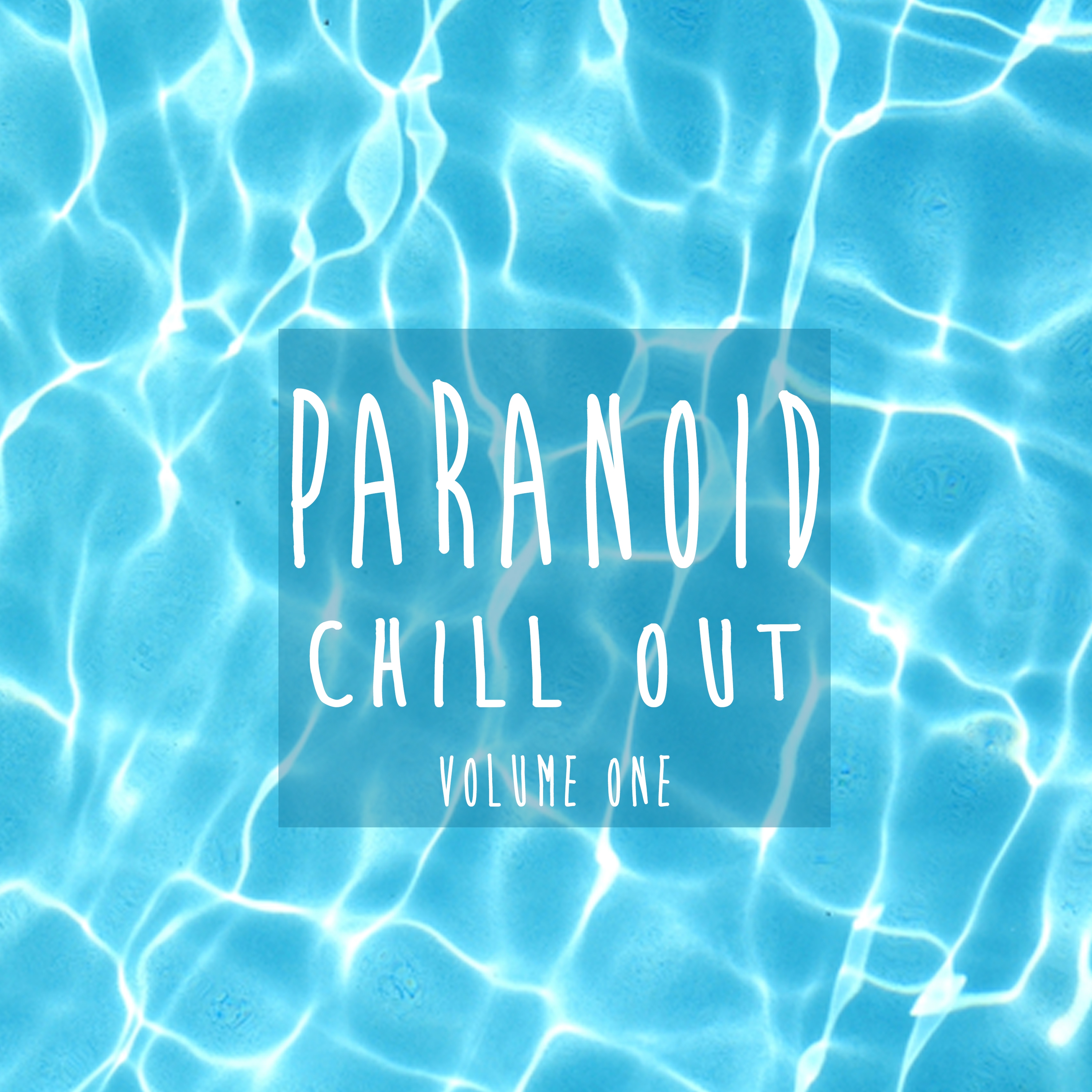 Paranoid Chill Out, Vol. 1