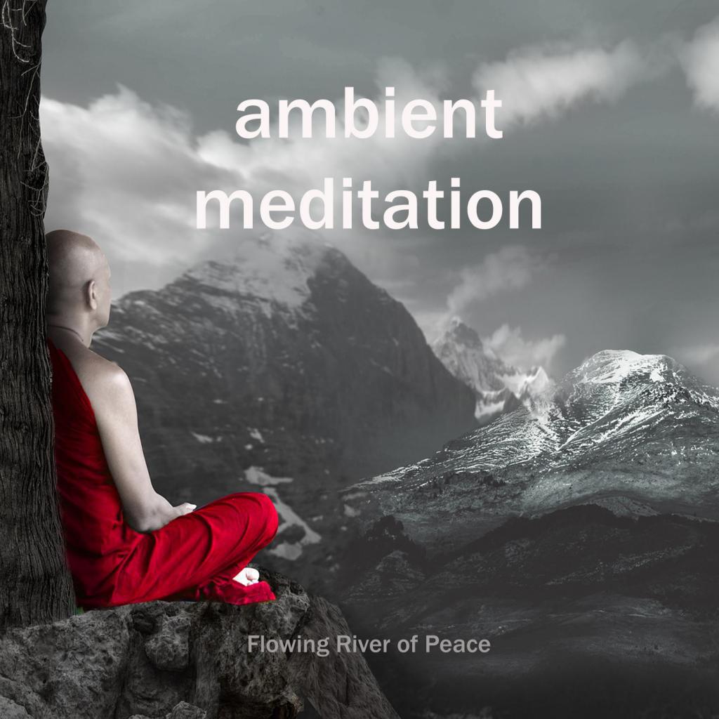Ambient Meditation