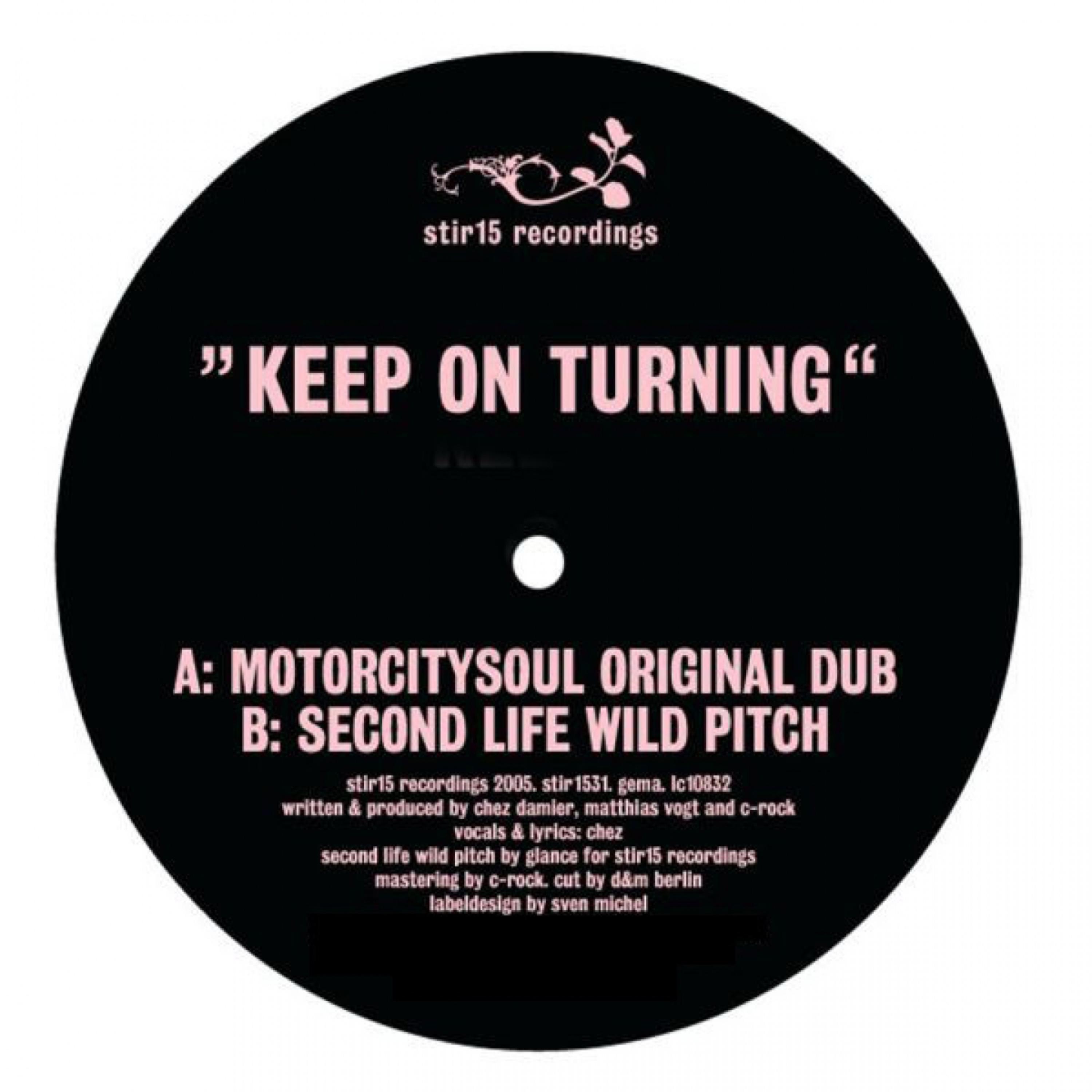 Keep On Turning feat. Chez Damier, Motorcitysoul