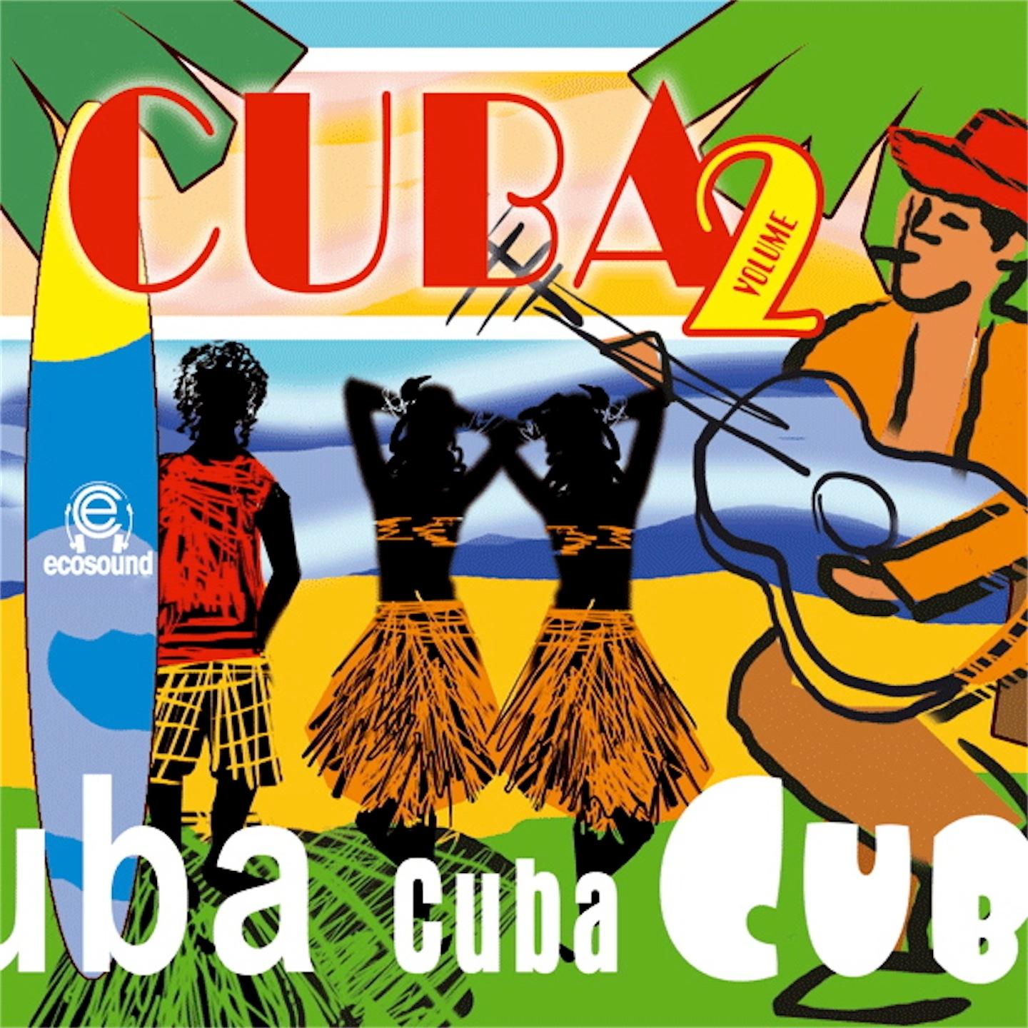 Cuba, Vol. 2 (Musica Latina Americana Ecosound)