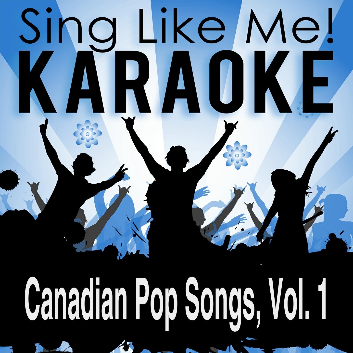 Canadian Pop Songs, Vol. 1 (Karaoke Version)