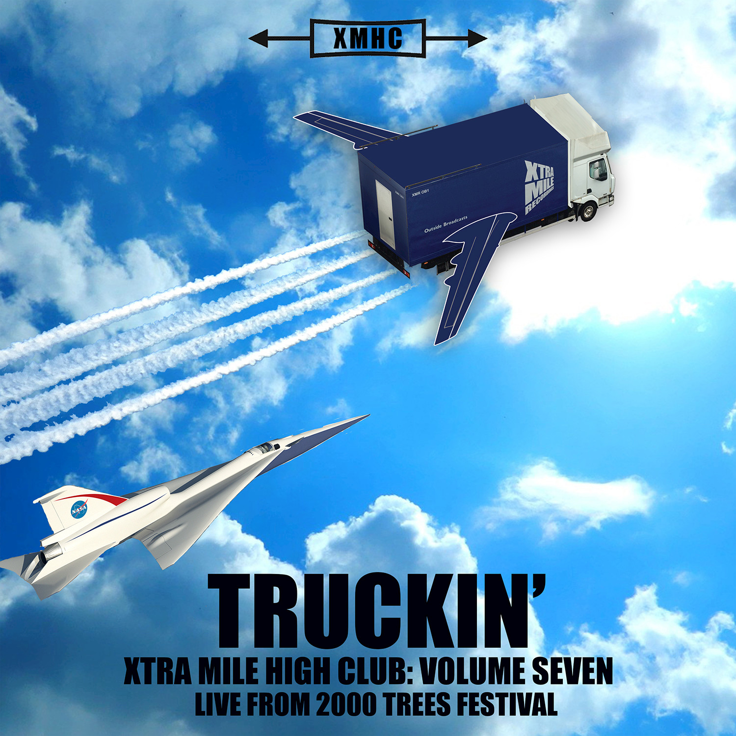 Xtra Mile High Club Vol. 7 - Truckin' (Live From 2000 Trees Festival)