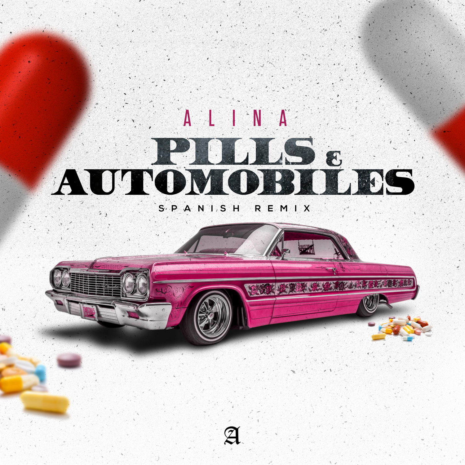 Pills & Automobiles (Spanish Remix)