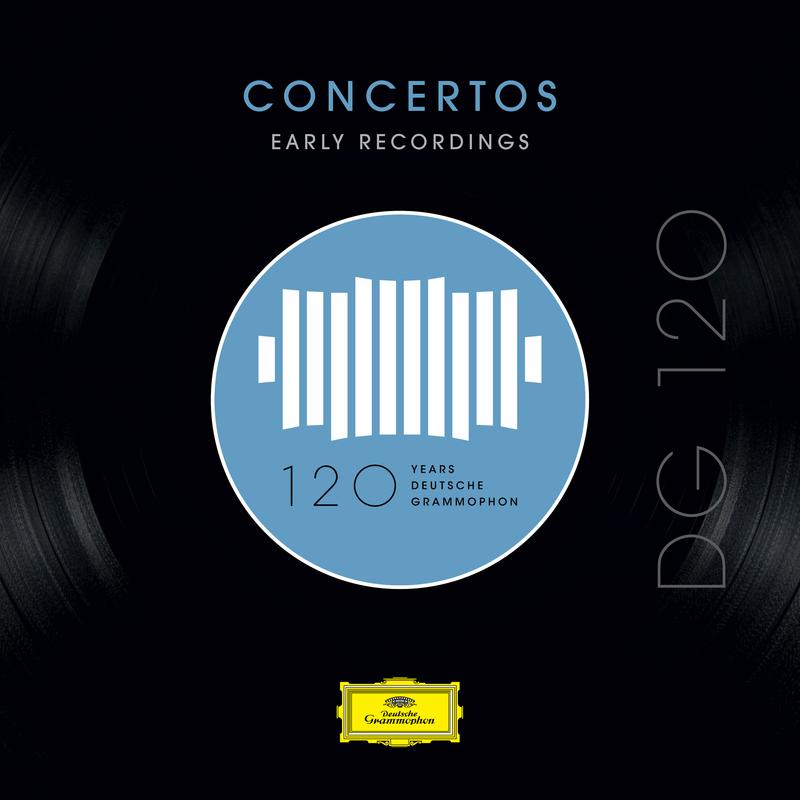DG 120  Concertos: Early Recordings