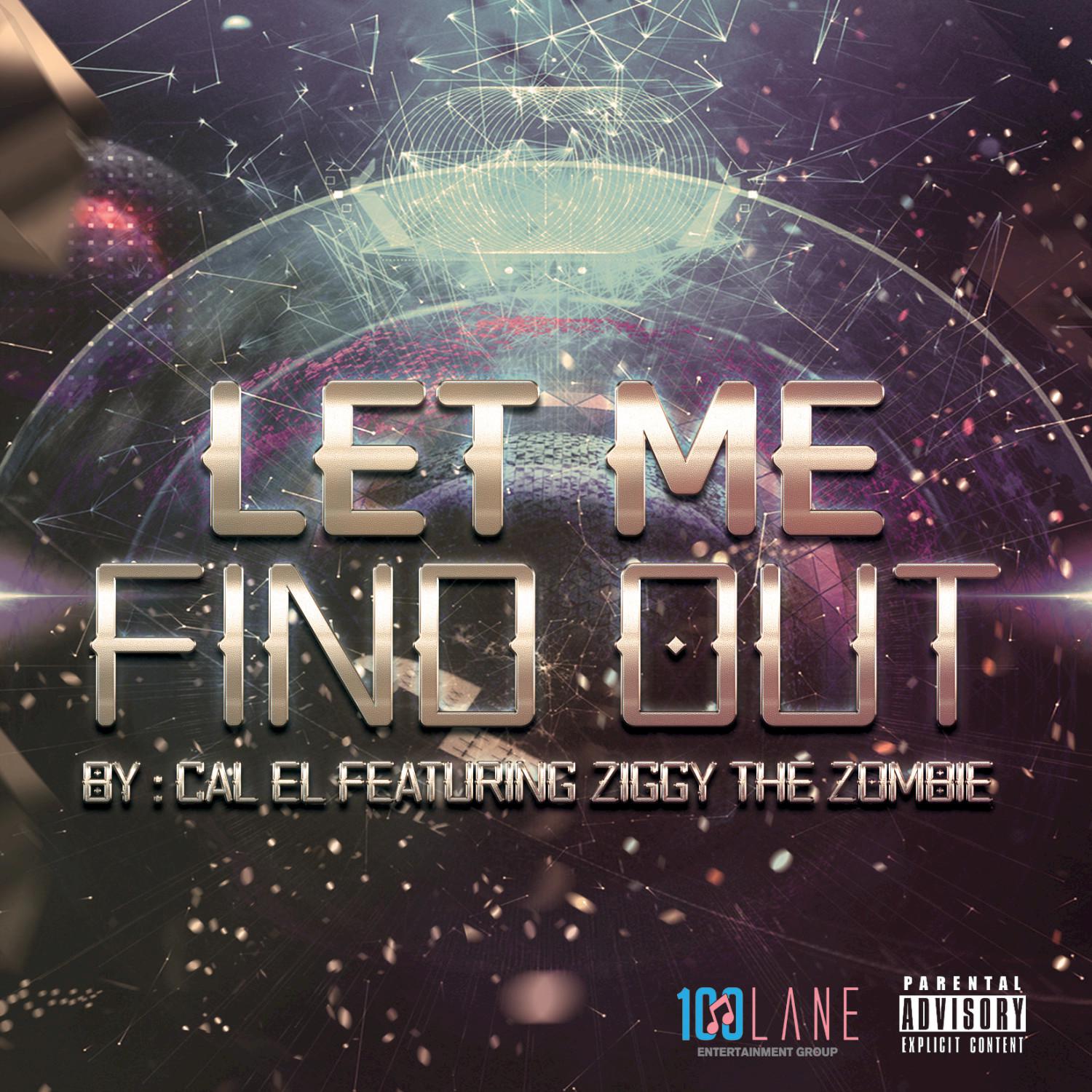 Let Me Find Out - Single