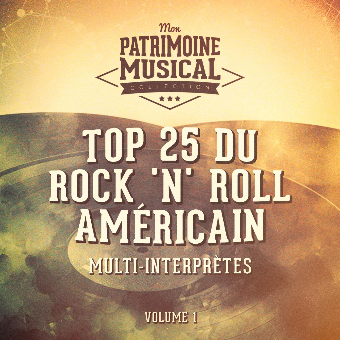Top 25 du rock ' n' roll ame ricain, Vol. 1