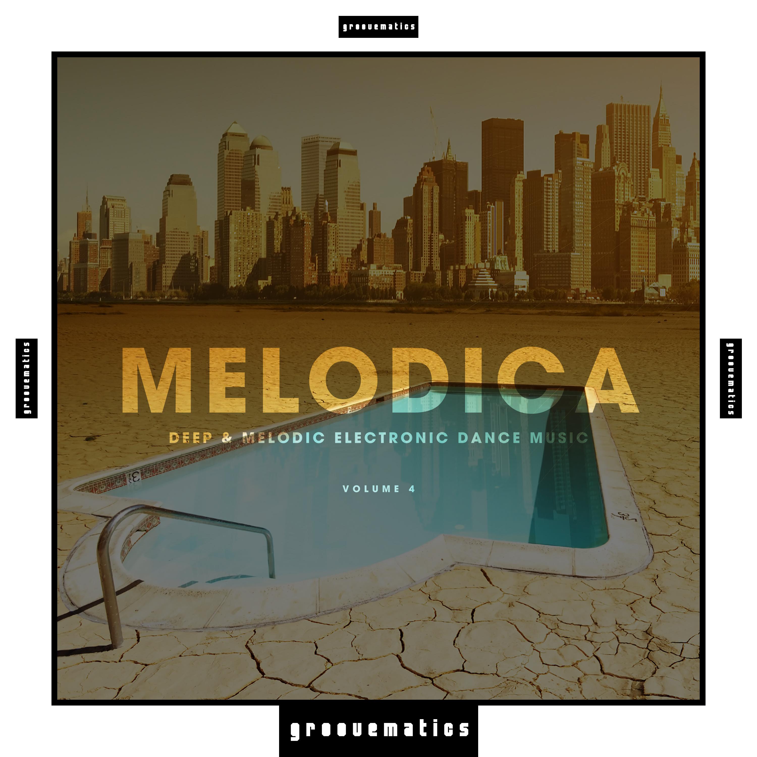 Melodica - (Deep & Melodic Electronic Dance Music), Vol. 4