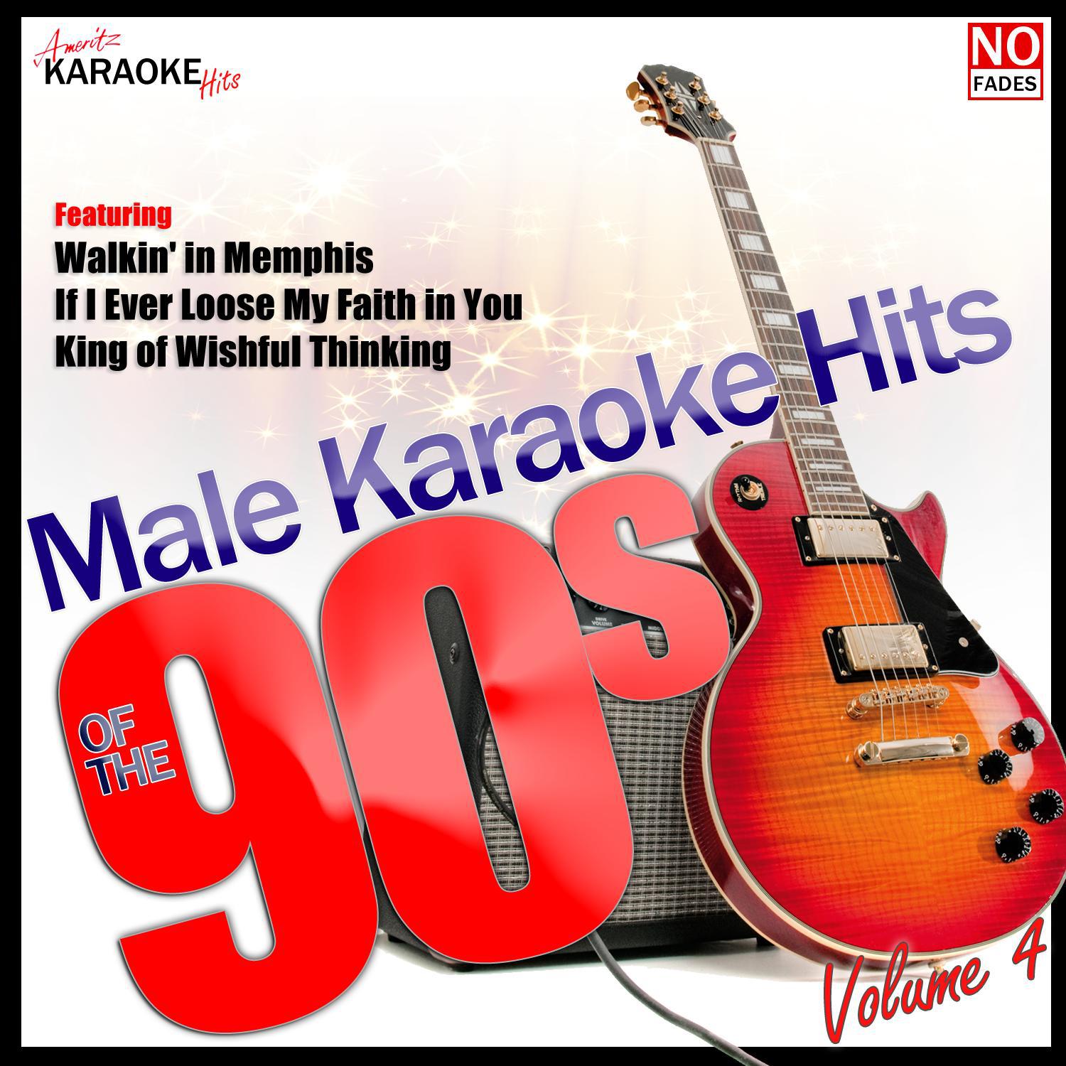 Male Karaoke Hits of the 90s Vol. 4