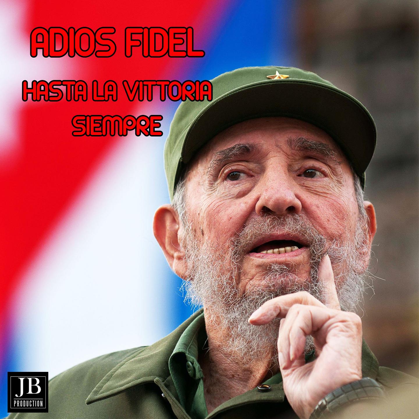 Adios Fidel