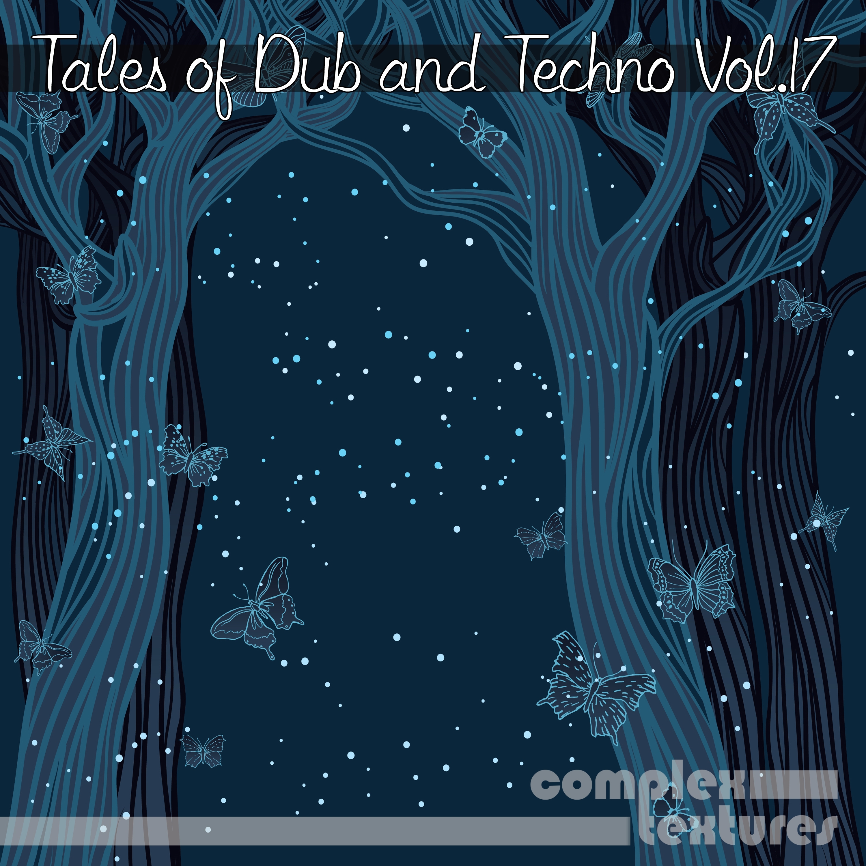 Tales of Dub and Techno, Vol. 17