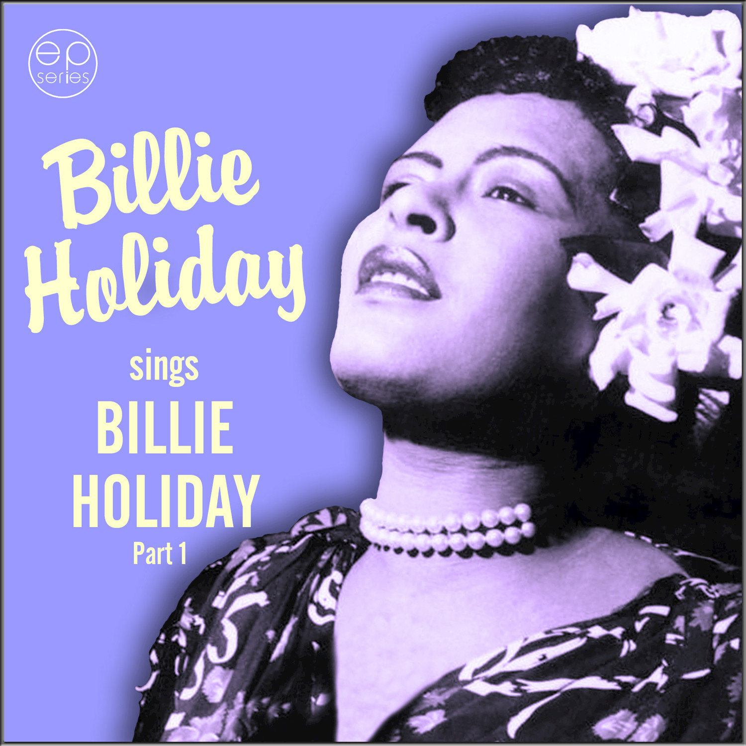 Sings Billie Holiday, Pt. 1