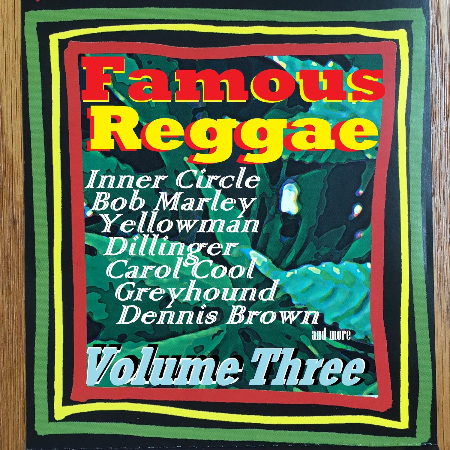 Famous Reggae - Volume Three