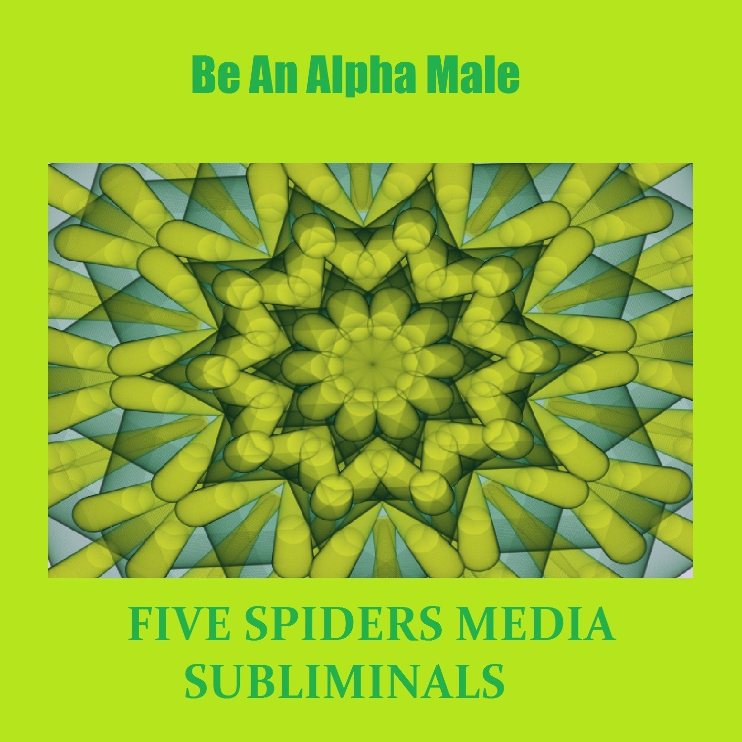 Be an Alpha Male - Single