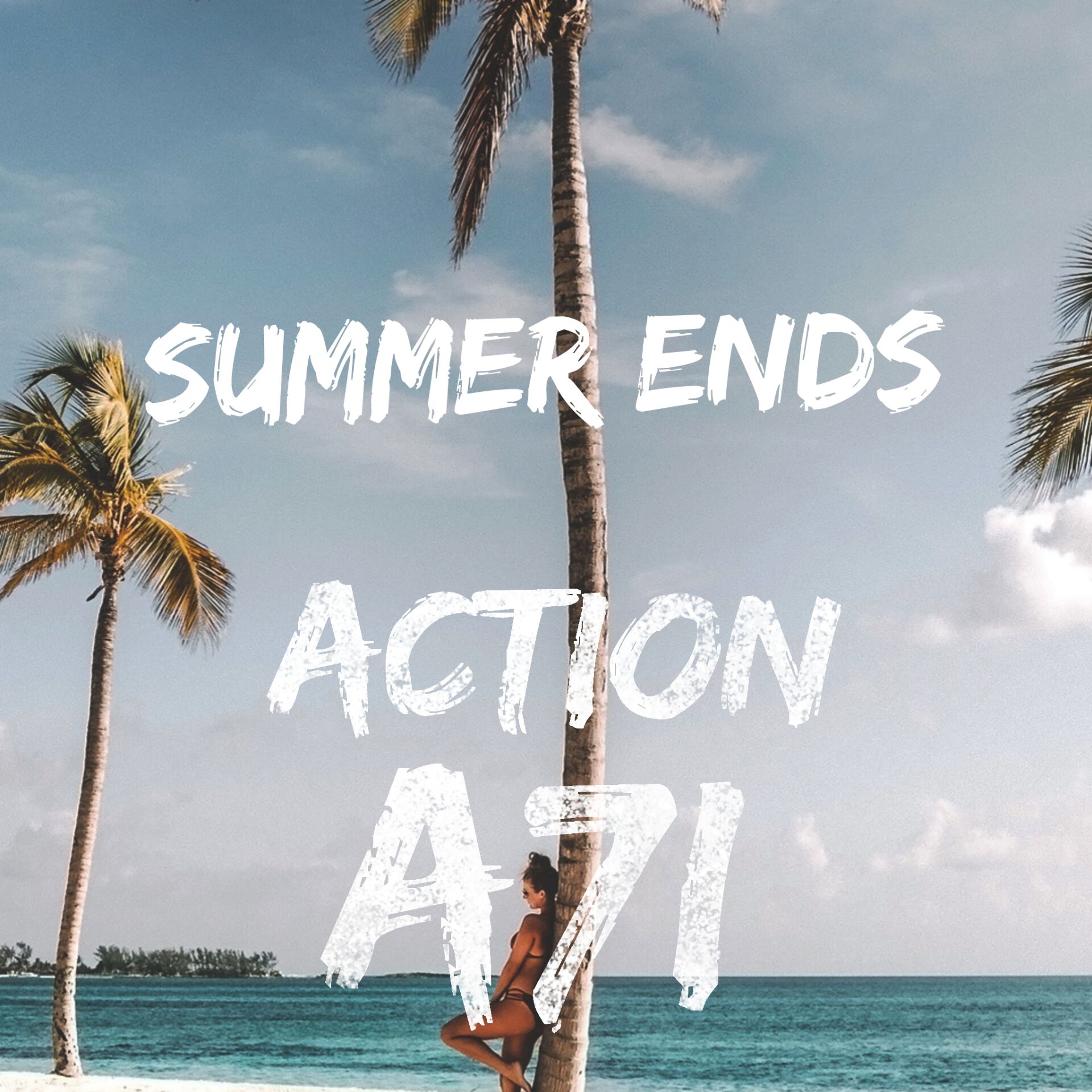 Summer Ends A7i AcTain Remix