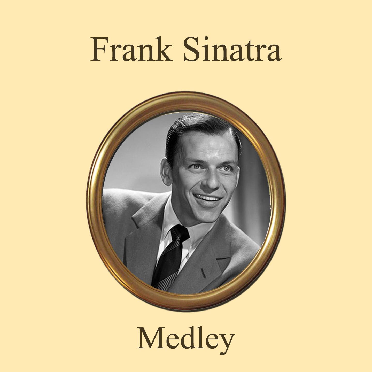 Frank Sinatra Definitive Collection In Medley