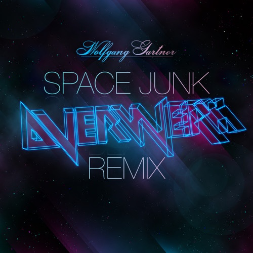 Space Junk (OVERWERK Remix)