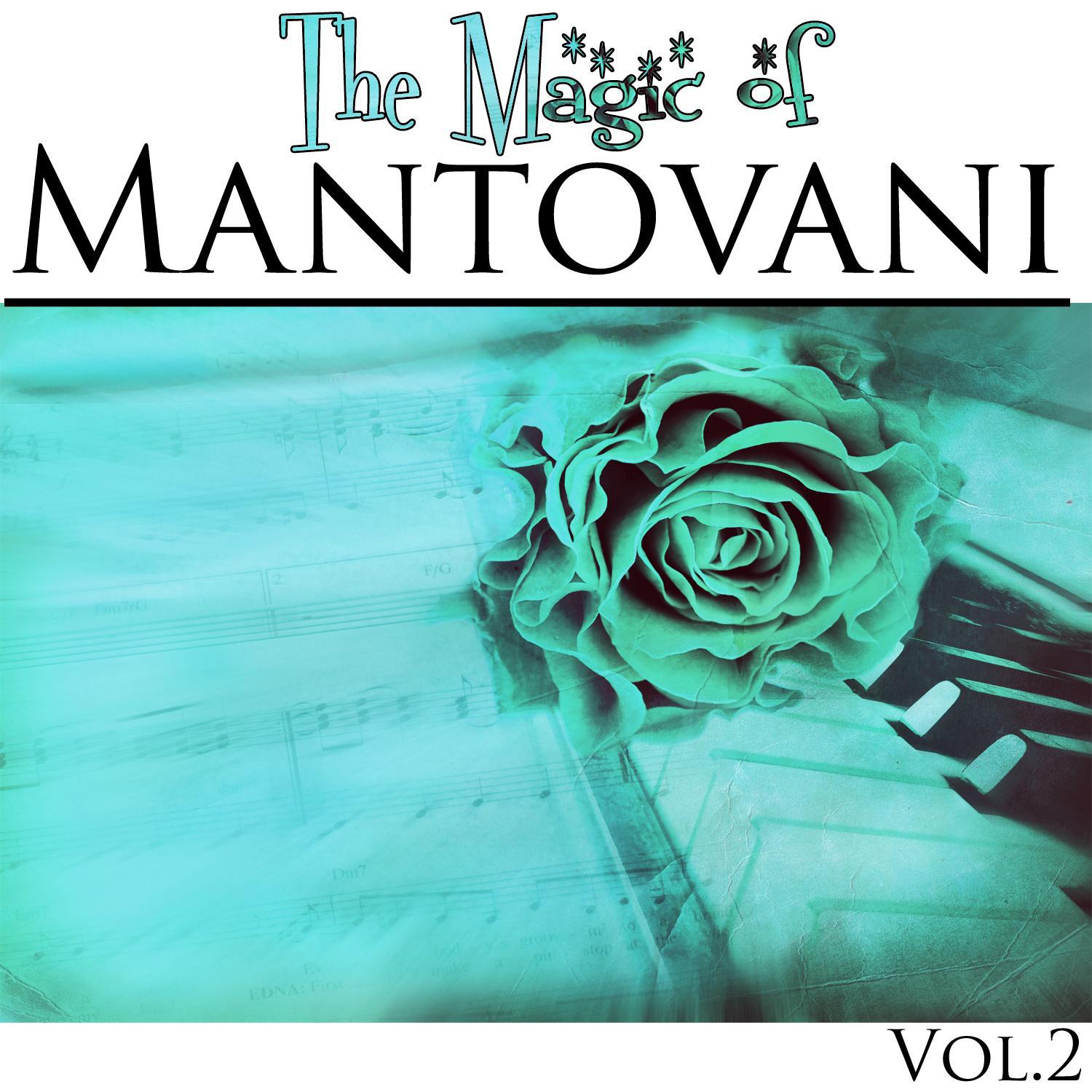 The Magic of Mantovani Vol.2