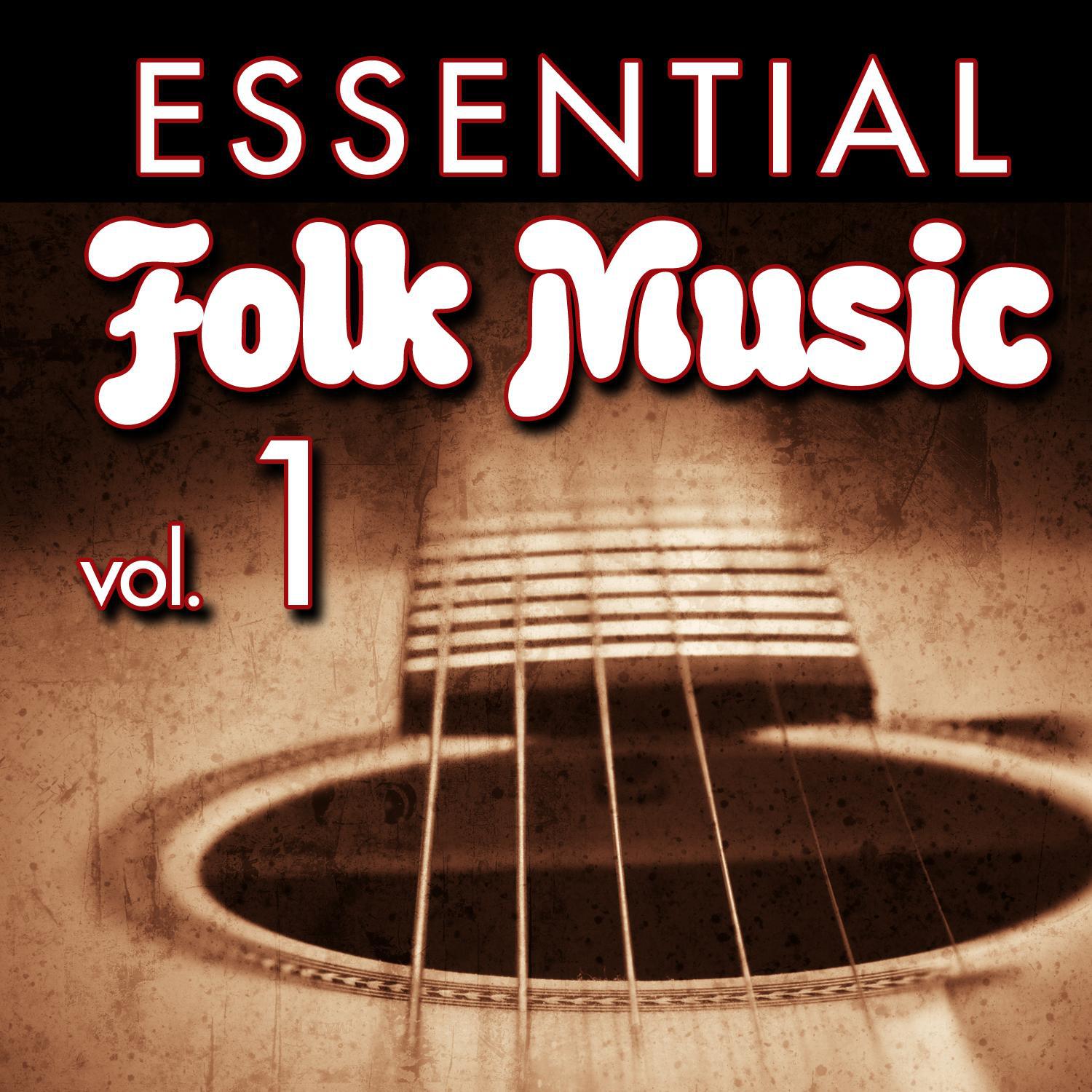 Essential Folk Music, Vol. 1