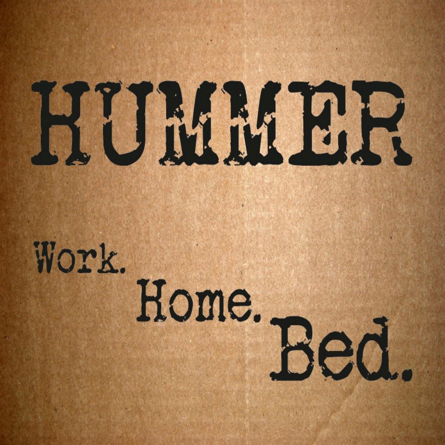 Work.Home.Bed