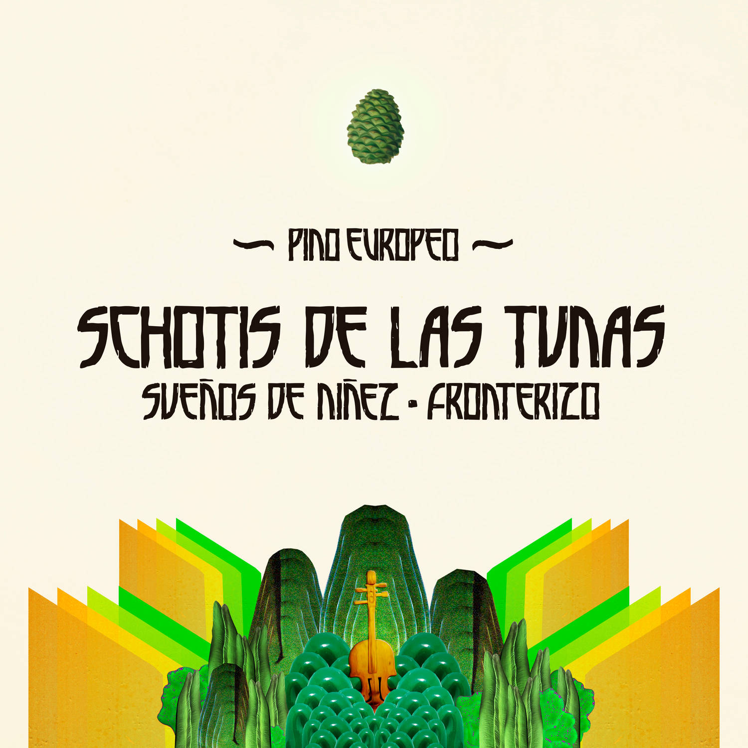 Schotis de las Tunas  Sue os de Ni ez  Fronterizo