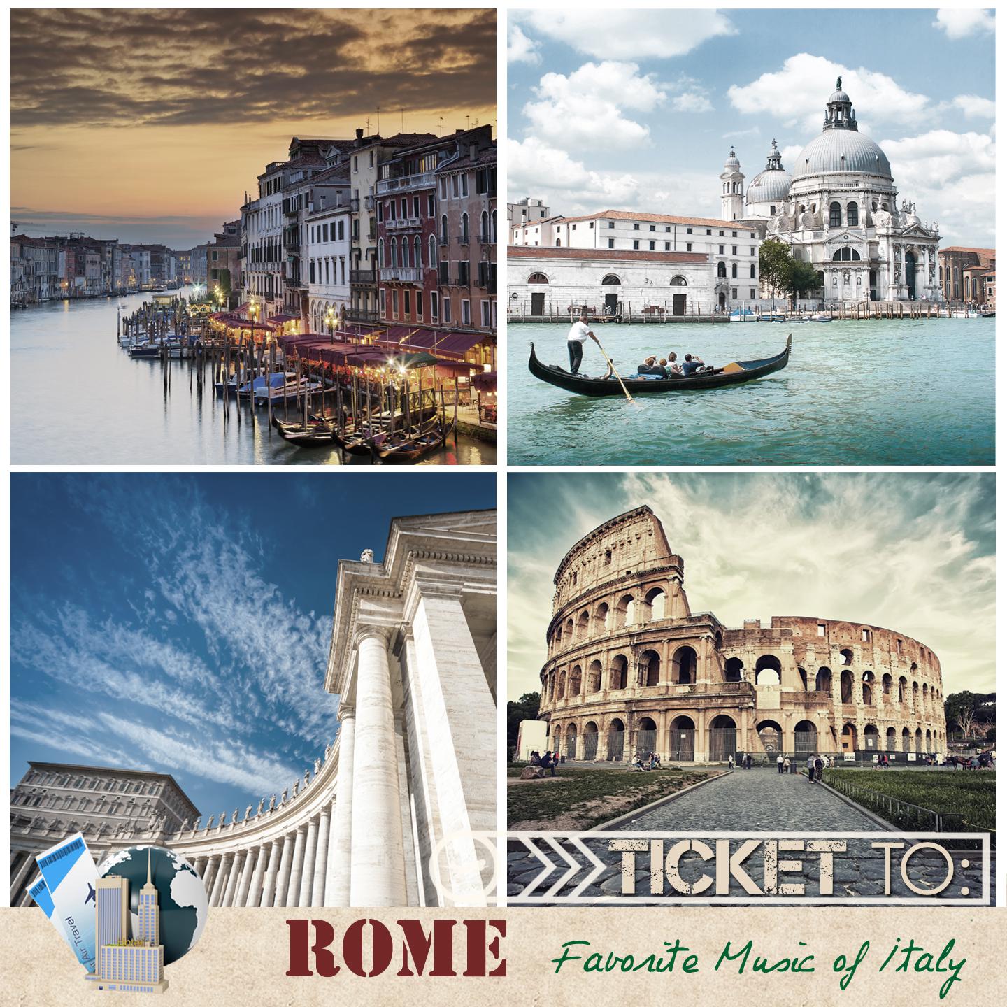 Ticket to Rome: Favorite Music of Italy